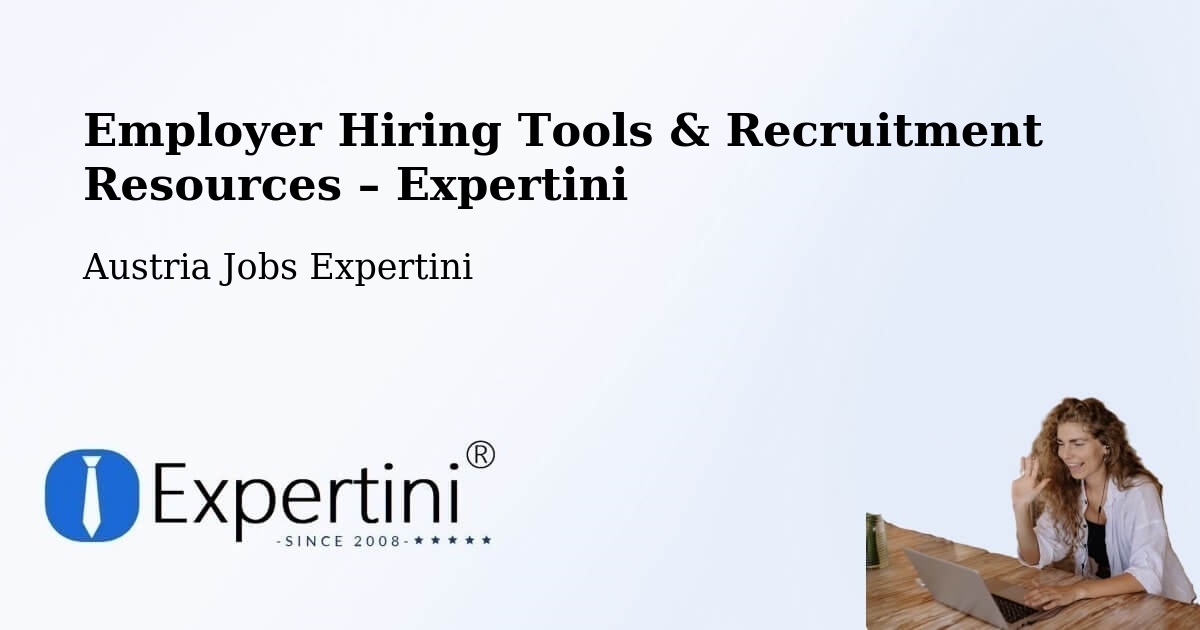 Employer Hiring Tools & Recruitment Resources – Ritzing - Ritzing, Austria Jobs Expertini